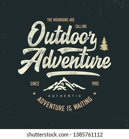 "Otdoor Adventure". Textured Design for T Shirt. Activity Theme. Logo, Poster. Vector Illustration