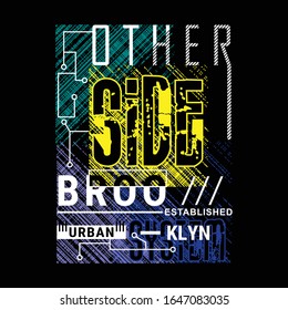 OTHER SIDE/BROOKLYN/URBAN/ESTABLISHED Typography Design For T-shirt,vector Illustration