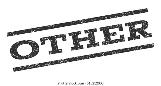 Other watermark stamp. Text tag between parallel lines with grunge design style. Rubber seal stamp with dust texture. Vector color ink imprint on a white background.