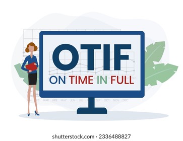 OTIF - On Time In Full acronym. business concept background. vector illustration concept with keywords and icons. lettering illustration with icons for web banner, flyer, landing page