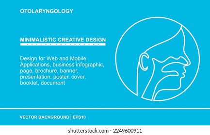 Otolaryngology in linear style. Medical or Clinic template. Minimalist style for Web and Mobile Applications, business infographic, page, brochure, banner, presentation, poster, cover, booklet. vector