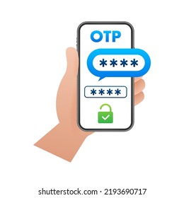 OTP One-time password. 2-Step authentication. Data protection, internet security concept.