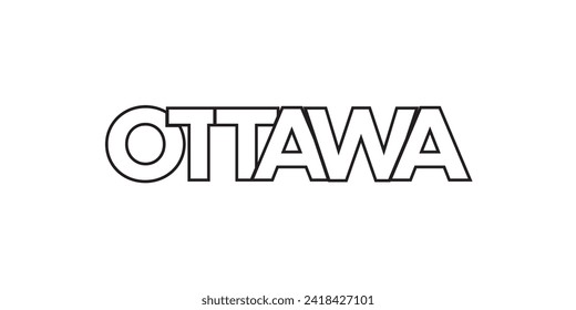 Ottawa in the Canada emblem for print and web. Design features geometric style, vector illustration with bold typography in modern font. Graphic slogan lettering isolated on white background.