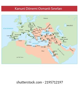 Ottoman borders in the Kanuni period, Osmanlı Devleti, Tarih Haritaları, Kanuni Dönemi, Kanuni Sultan Süleyman, Fatih Sultan Mehmet, Bayezid, Osmanlı Sınırları