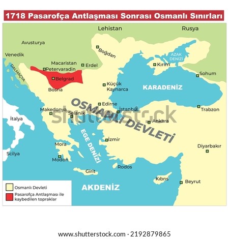 Ottoman Empire borders after 1718 Treaty of Passarowitz, Tarih Haritaları, Osmanlı Devleti, Pasarofça Antlaşması, Sevr, Lozan