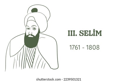 Ottoman imperial dynasty Sultan III. Selim