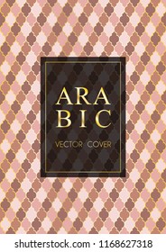 Ottoman pattern vector cover page design in arabic style of mosque stained-glass window mosaic grid. Islamic background, moroccan, turkish, arabic, ottoman pattern vector template in gold brown