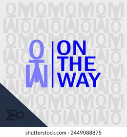 OTW on the way text poster or logo