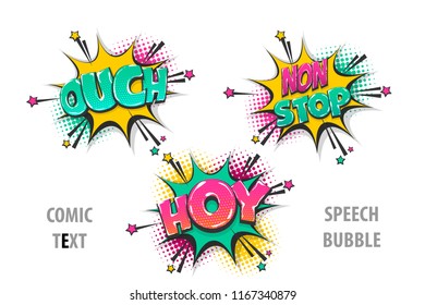 Ouch, hoy, pop art style set hand drawn sound effects template comics book text speech bubble. Halftone dot background.