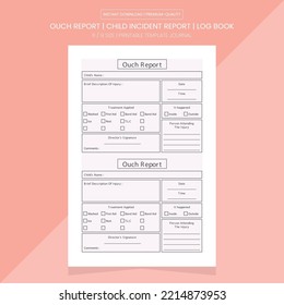 Ouch Report | Child Incident Report Note Book | Log Book Paper