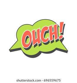 Ouch short phrase, speech bubble in retro style vector Illustration