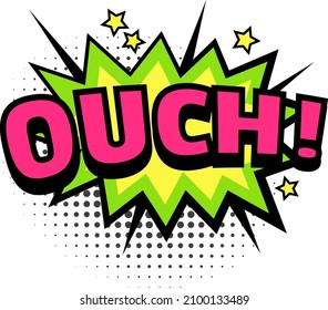 Ouch sound comic book, pop style dotted. Vector cloud halftone ouch pop art, cartoon speech comic bubble illustration