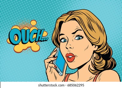 Ouch Woman Speaks On The Smartphone. Pop Art Retro Comic Book Vector Illustration