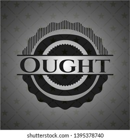 Ought retro style black emblem. Vector Illustration. Detailed.