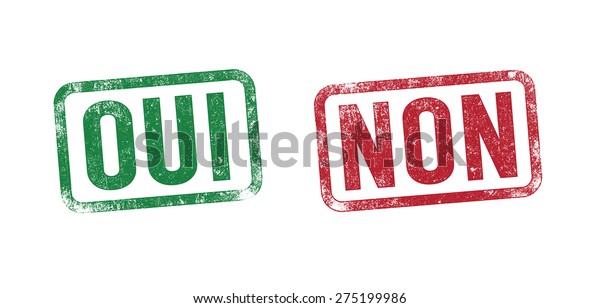 Oui Non Yes No Stamp French Stock Vector Royalty Free 275199986