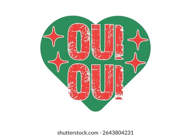 Oui Oui Trendy Desenhado à Mão Vetor T-shirt Design, Retro EPS T-shirt Design