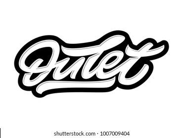 Oulet. Premium handmade vector lettering and calligraphy phrase for invitation, greeting card, t-shirt, prints, social media, banners and posters .Vector illustration.