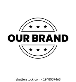 Our Brand Business Badge Design Vector