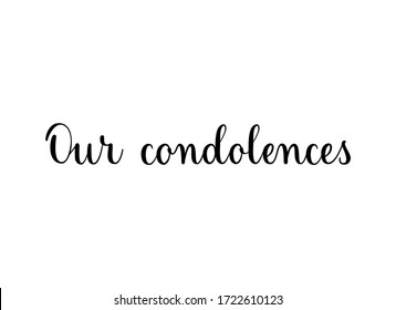 Our Condolences Handwritten Black Vector Text Stock Vector (Royalty
