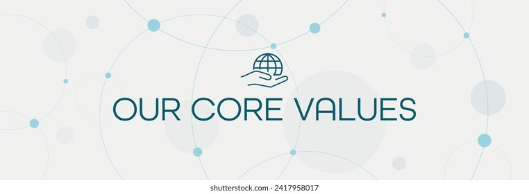 Our core values sign on white background