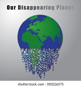 Our disappearing planet