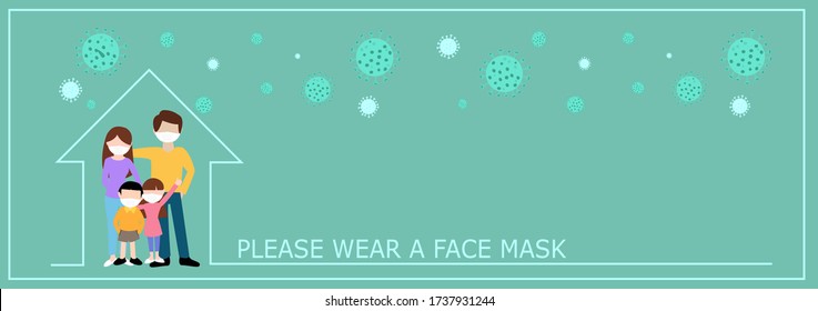 
Our families wear a mask to prevent infection and spread the virus.
Please wear a mask