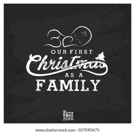 Our First Christmas Family Christmas Design Stock Vector ...