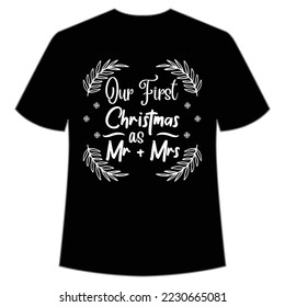 Our first Christmas as mr + mrs Happy Halloween shirt print template, Pumpkin Fall Witches Halloween Costume shirt design