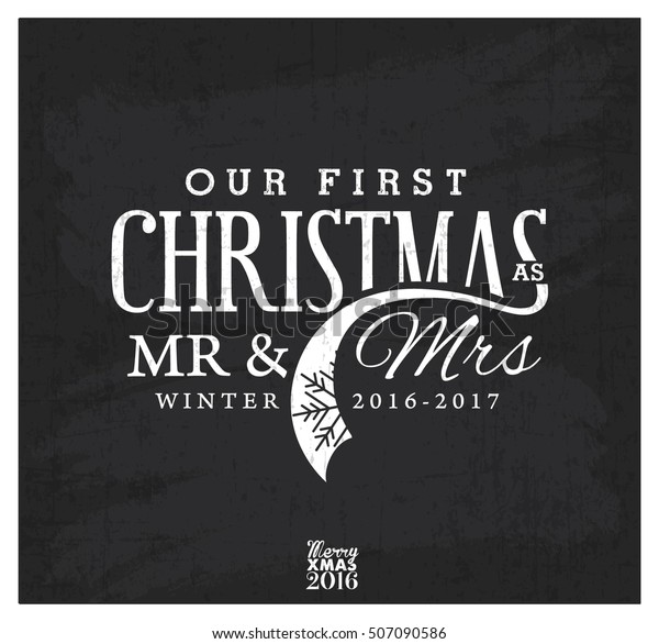 Our First Christmas Mr Mrs Christmas Stock Vector (Royalty Free) 507090586