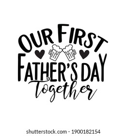  Our First Fathers Day Together