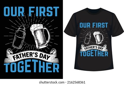 our first father's day together