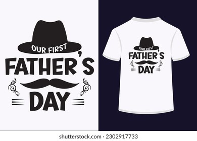 Our first fathers day T-Shirt Design.