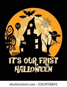 it's our first halloween, halloween t shirt 