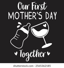 Our First Mothers Day Matching Women Baby First Time Mom Eps, Png, Dxf, Digital Download