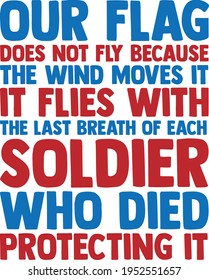 Our Flag - 4th of July design