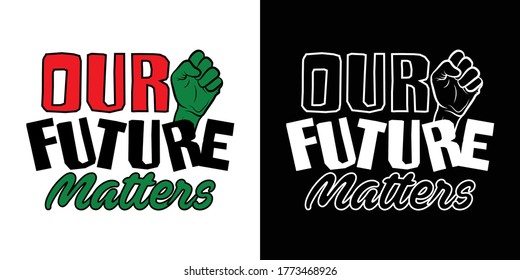 Our Future Matters Printable Vector Illustration