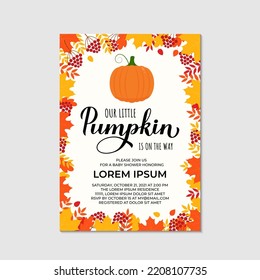 Our Little Pumpkin Is On The Way. Fall Baby Shower Invitation Card. Vector Template.