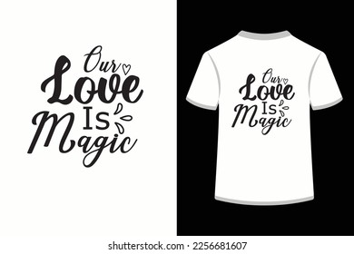 Nuestro amor es mágico. Este es un archivo vectorial EPS editable.