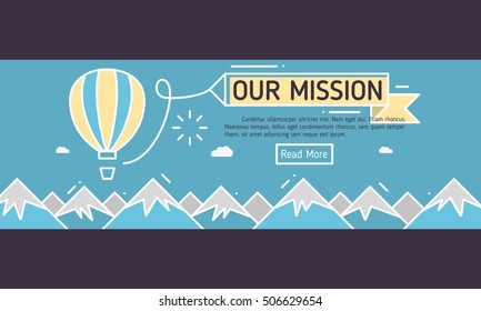 Our Mission. Air Balloon Flies Over The Mountains. Business Concept  Web Banner, Header, Cover. Corporate Identity. Flat Thin Line Vector Graphic. 