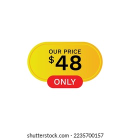 Nuestro precio 48 $ solamente, etiqueta, precio, etiqueta de precio, descuento