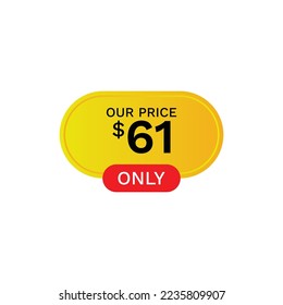 Nuestro precio 61 $ solamente, etiqueta, precio, etiqueta de precio, descuento