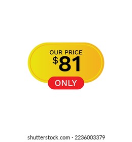 Nuestro precio 81 $ solamente, etiqueta, precio, etiqueta de precio, descuento