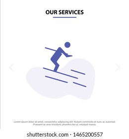 Our Services Activity, Ski, Skiing, Sportsman Solid Glyph Icon Web card Template. Vector Icon Template background