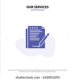 Our Services Agreement, Report, Form, Layout, Paper Solid Glyph Icon Web card Template