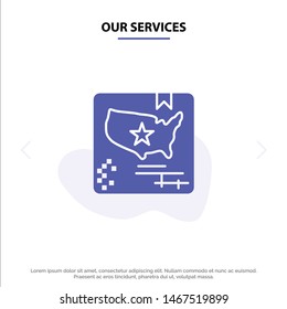 Our Services American, Flag, Map, World Solid Glyph Icon Web card Template. Vector Icon Template background