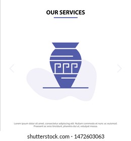 Our Services Amphora, Ancient Jar, Emojis, Jar, Greece Solid Glyph Icon Web card Template