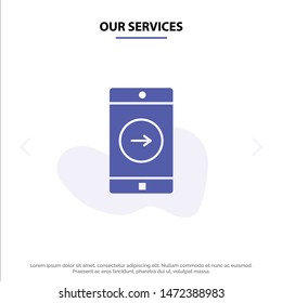 Our Services Application, right, Mobile, Mobile Application Solid Glyph Icon Web card Template