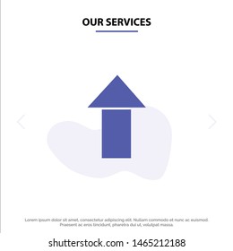 Our Services Arrow, Up, Upload Solid Glyph Icon Web card Template. Vector Icon Template background