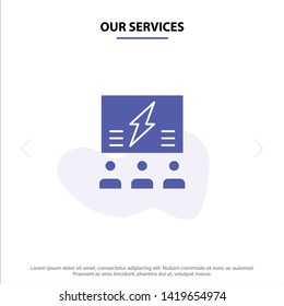 Our Services Brainstorming, Group, Idea, Solution, Team, Think, Thinking Solid Glyph Icon Web card Template