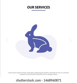 Our Services Bunny, Easter, Easter Bunny, Rabbit Solid Glyph Icon Web card Template. Vector Icon Template background